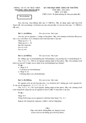 Kỳ thi học sinh giỏi cấp trường năm học 2012 - 2013 môn Tin học trường THCS Hoài Châu